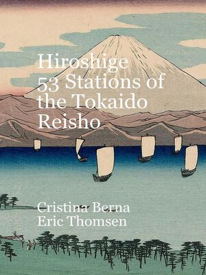 cover image of Hiroshige 53 Stations of the Tokaido Reisho